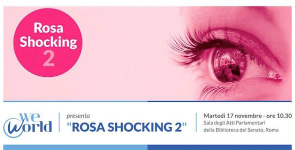 Violenza contro le donne: We World presenta il secondo Rapporto “Rosa Shocking”