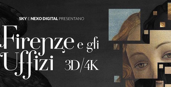Al cinema “Firenze e gli Uffizi in 3D e 4K”