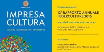 12° Rapporto annuale Federculture 2016