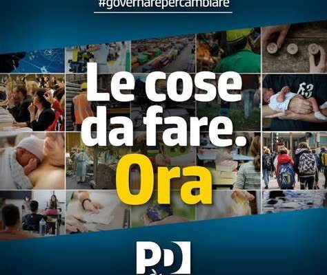 Le cose da fare ora: idee e proposte del Partito democratico